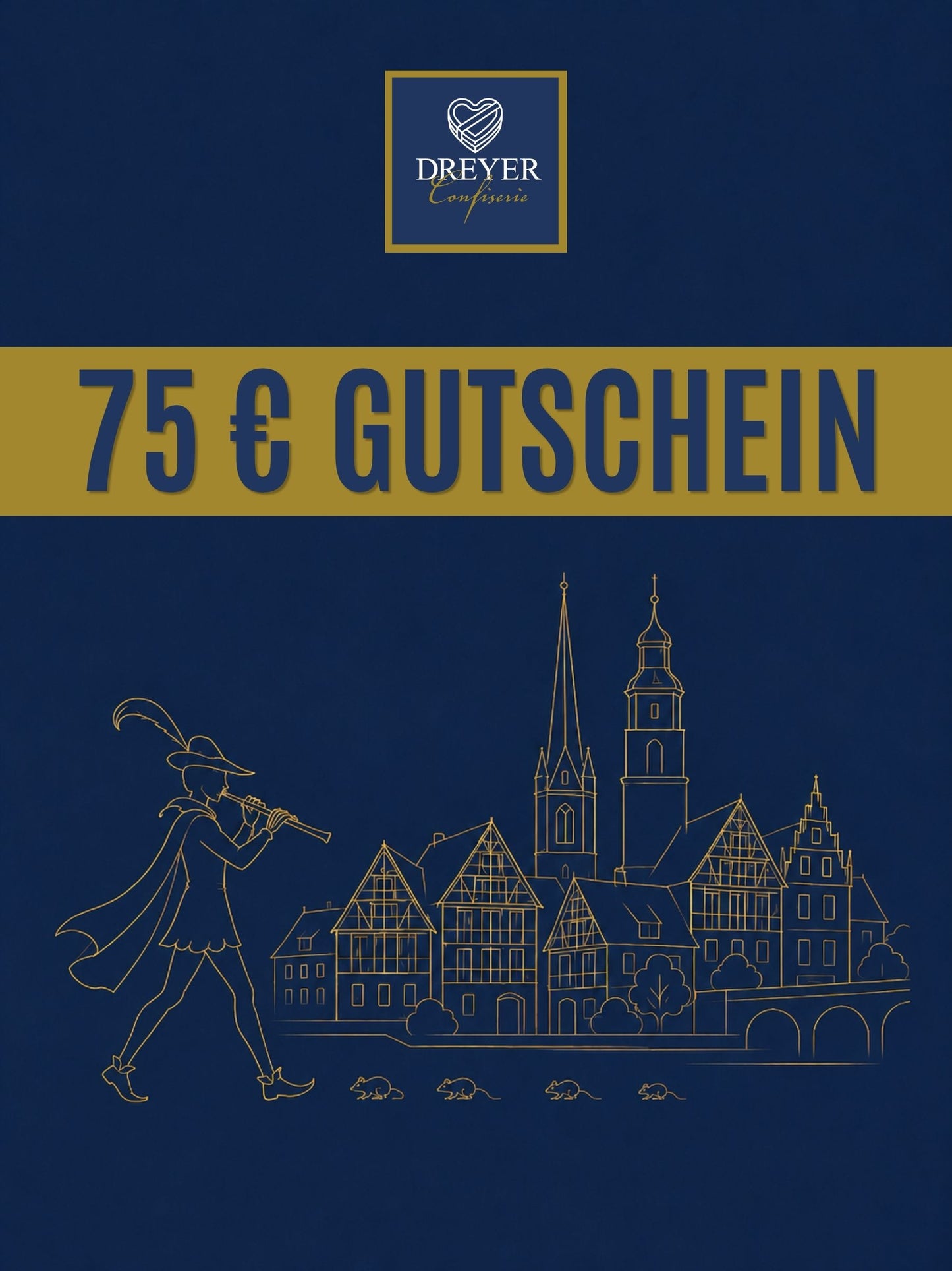 75 Euro Gutschein Dreyer Confiserie